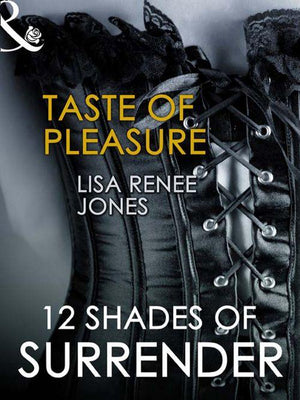 Taste of Pleasure (Mills &amp; Boon Spice Briefs): First edition
