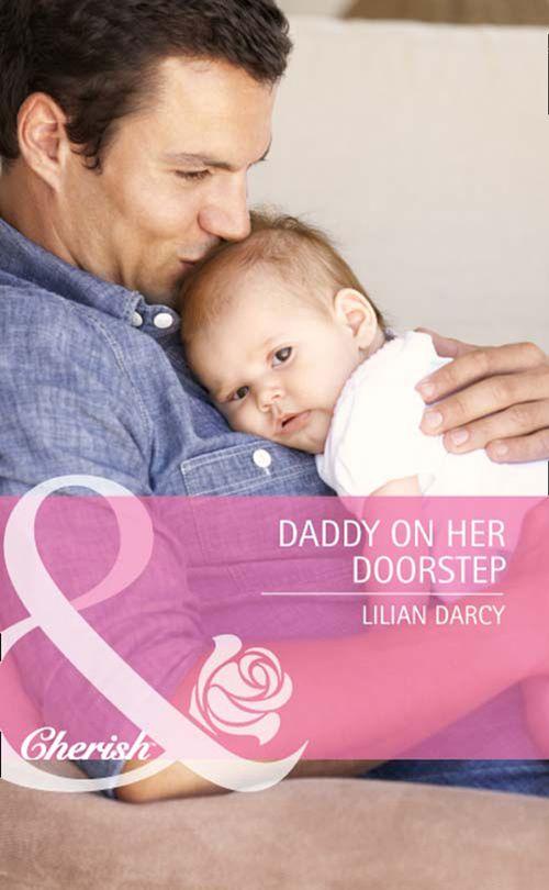 McKinley Medics - Daddy on Her Doorstep (Mills &amp; Boon Cherish) (McKinley Medics, Book 1): First edition