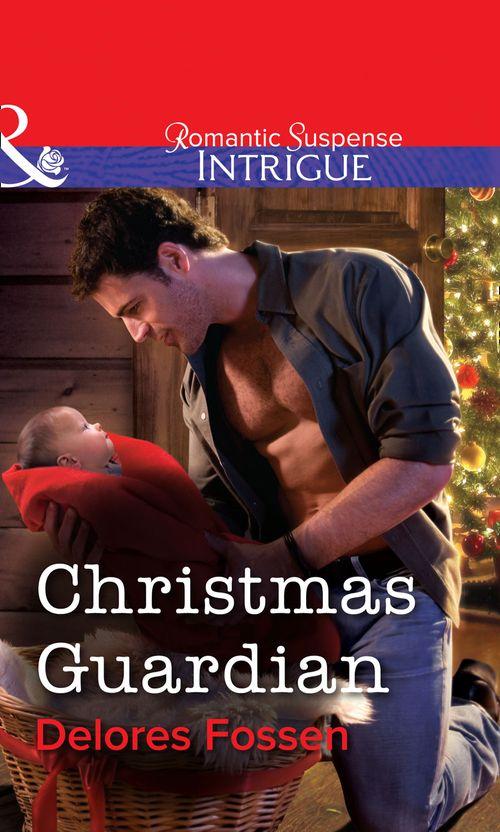 Christmas Guardian (Mills &amp; Boon Intrigue): First edition