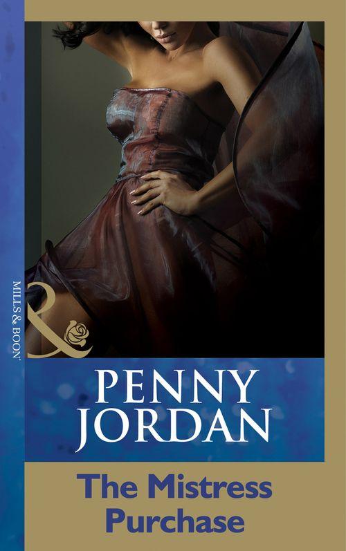 The Mistress Purchase (Mills &amp; Boon Modern): First edition