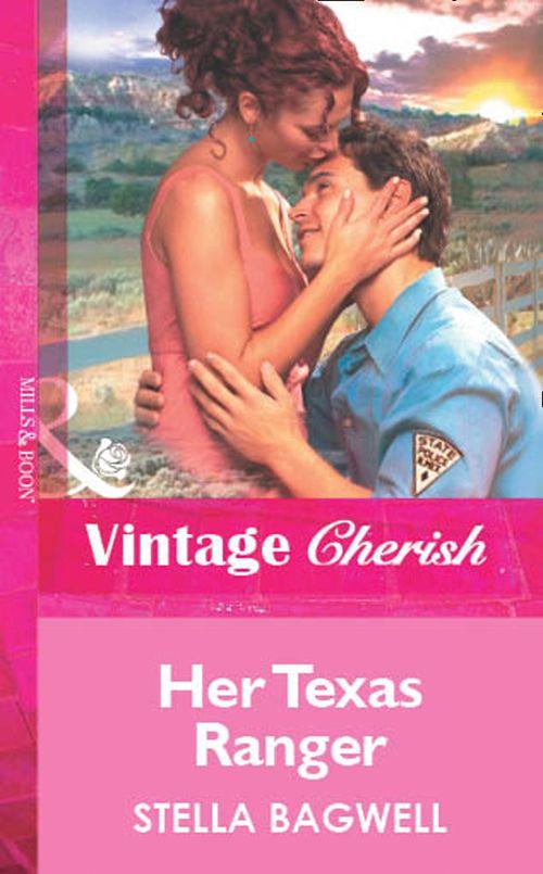 Her Texas Ranger (Mills &amp; Boon Vintage Cherish): First edition