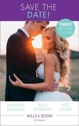 Save The Date!: The Rebel and the Heiress / Not Just a Convenient Marriage / Crown Prince, Pregnant Bride (Mills &amp; Boon By Request)