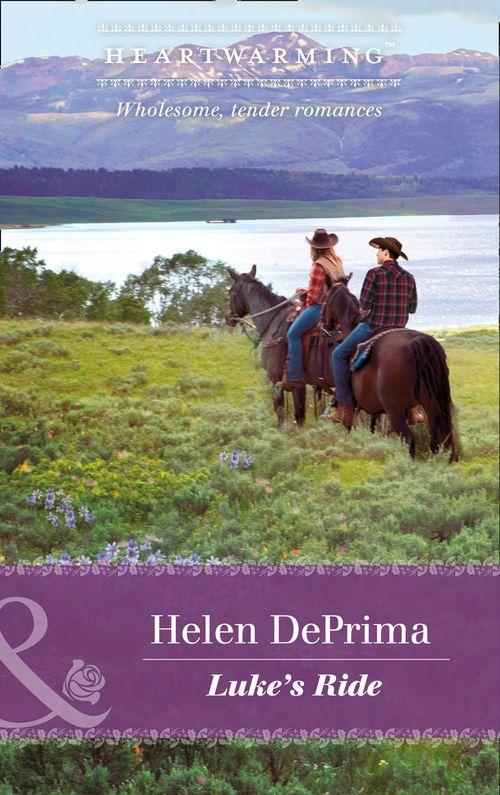 Cameron&#39;s Pride - Luke&#39;s Ride (Mills &amp; Boon Heartwarming) (Cameron&#39;s Pride, Book 3)