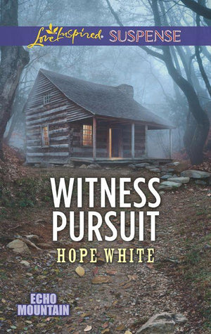 Echo Mountain - Witness Pursuit (Mills &amp; Boon Love Inspired Suspense) (Echo Mountain, Book 5)