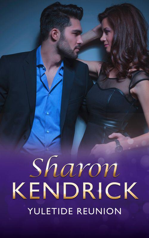 Yuletide Reunion (Mills &amp; Boon Modern)
