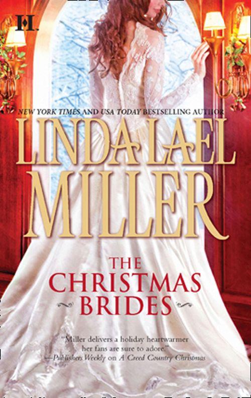 The Christmas Brides: A McKettrick Christmas (The McKettricks, Book 2) / A Creed Country Christmas (The Montana Creeds, Book 4): First edition