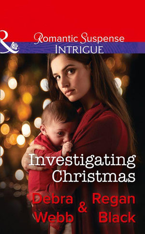 Colby Agency: Family Secrets - Investigating Christmas (Mills &amp; Boon Intrigue) (Colby Agency: Family Secrets, Book 3)