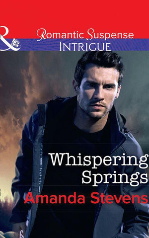 Whispering Springs (Mills &amp; Boon Intrigue)