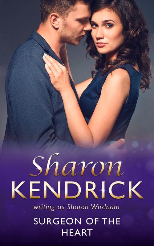 Surgeon Of The Heart (Mills &amp; Boon Medical)