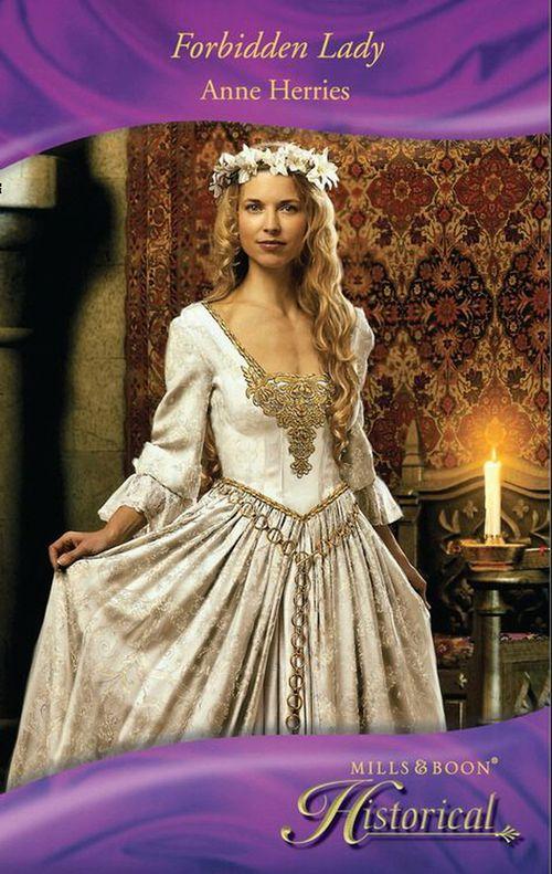 Forbidden Lady (Mills &amp; Boon Historical): First edition