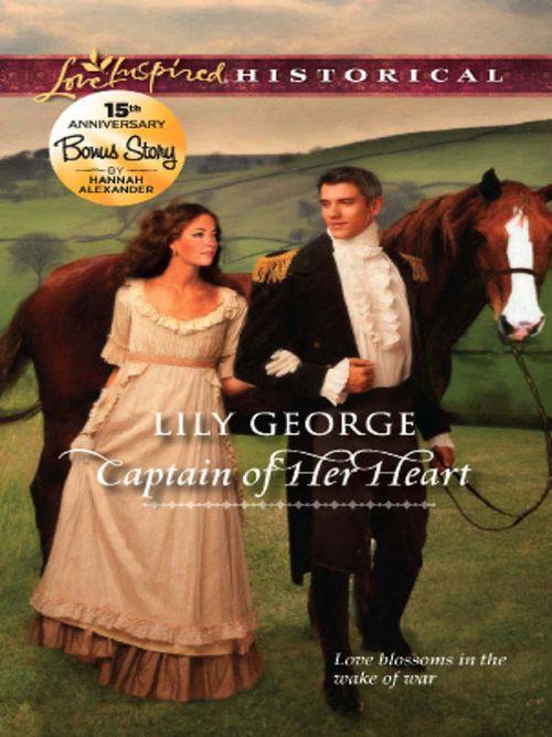 Captain Of Her Heart (Mills & Boon Love Inspired Historical): First edition (9781408978306)