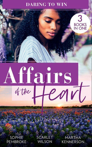 Affairs Of The Heart: Daring To Win: Heiress on the Run / The Heir of the Castle / The Heiress's Secret Romance (9780008917586)
