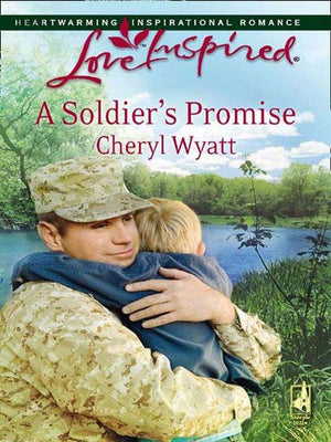 Wings of Refuge - A Soldier&#39;s Promise (Mills &amp; Boon Love Inspired) (Wings of Refuge, Book 1): First edition