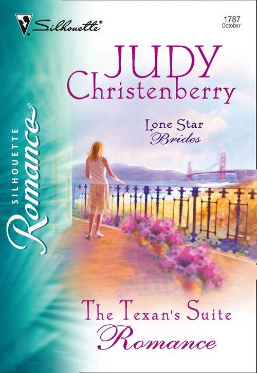 The Texan&#39;s Suite Romance (Mills &amp; Boon Silhouette): First edition