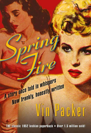 Spring Fire (Mills &amp; Boon Spice): First edition