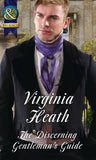 The Discerning Gentleman's Guide (Mills & Boon Historical) (9781474042710)