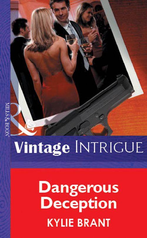 Dangerous Deception (Mills &amp; Boon Vintage Intrigue): First edition