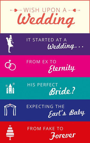 Wish Upon a Wedding: It Started at a Wedding... / From Ex to Eternity / His Perfect Bride? / Expecting the Earl's Baby / From Fake to Forever: First edition (9781474031530)