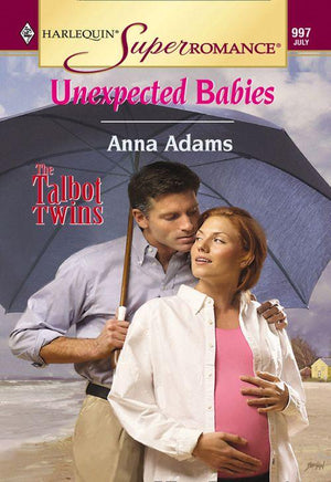 Unexpected Babies (Mills &amp; Boon Vintage Superromance): First edition