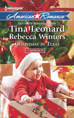 Christmas in Texas: Christmas Baby Blessings / The Christmas Rescue (Mills &amp; Boon American Romance): First edition