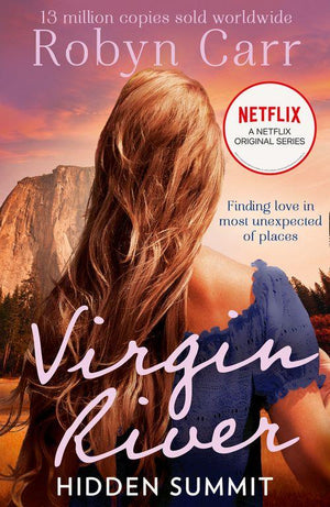 Hidden Summit (A Virgin River Novel, Book 15): First edition (9781408969571)