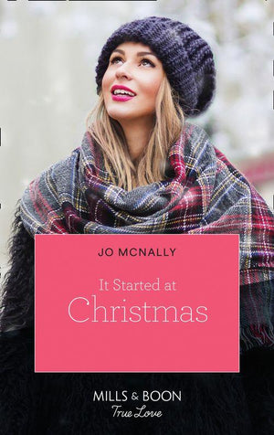 Gallant Lake Stories - It Started At Christmas… (Mills &amp; Boon True Love) (Gallant Lake Stories, Book 2)