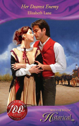 Her Dearest Enemy (Mills &amp; Boon Historical): First edition