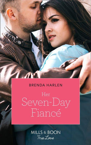 Match Made in Haven - Her Seven-Day Fiancé (Mills &amp; Boon True Love) (Match Made in Haven, Book 2)