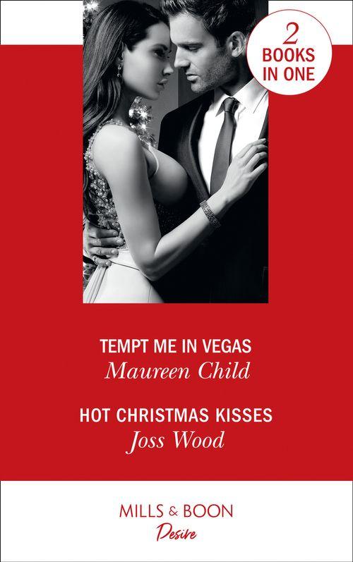 Tempt Me In Vegas: Tempt Me in Vegas / Hot Christmas Kisses (Love in Boston)