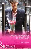 A Very Maverick Christmas (Mills & Boon Cherish) (Montana Mavericks: 20 Years in the Saddle!, Book 7): First edition (9781472048899)