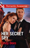 Her Secret Spy (Mills & Boon Romantic Suspense) (Code: Warrior SEALs, Book 2) (9781474040136)