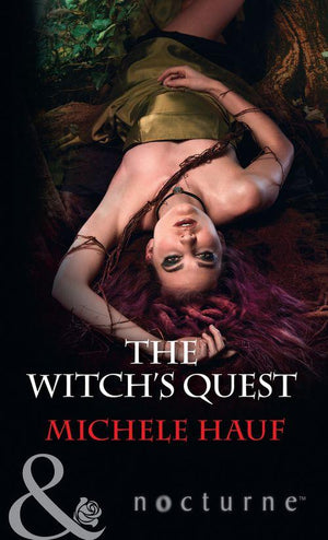 The Decadent Dames - The Witch&#39;s Quest (Mills &amp; Boon Nocturne) (The Decadent Dames, Book 2)
