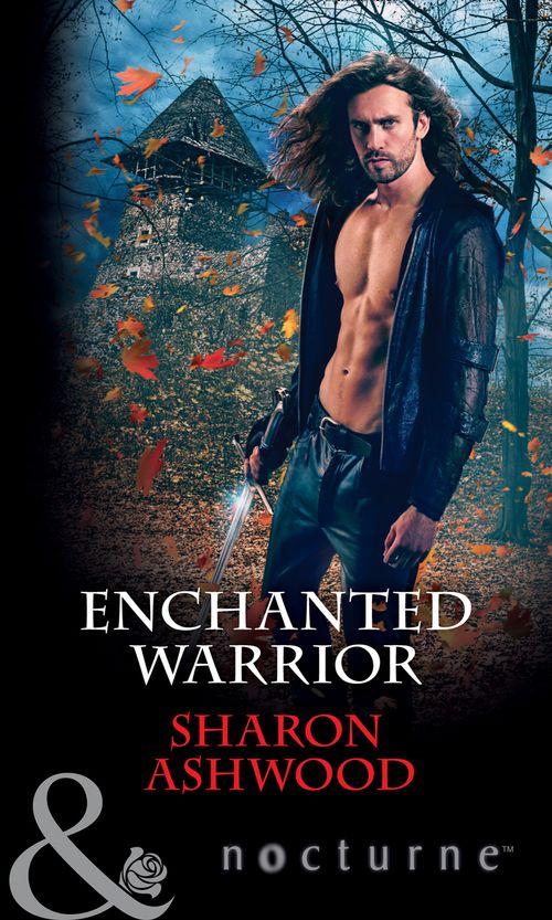 Enchanted Warrior (Mills &amp; Boon Nocturne)