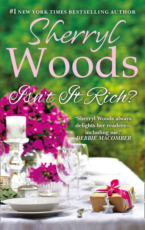 Perfect Destinies - Isn&#39;t It Rich? (Perfect Destinies, Book 1)