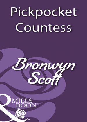 Pickpocket Countess (Mills &amp; Boon Historical): First edition