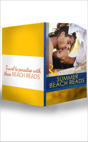 Summer Beach Reads (Mills &amp; Boon e-Book Collections): First edition