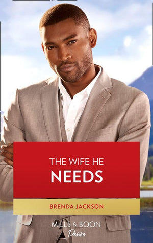 Westmoreland Legacy: The Outlaws - The Wife He Needs (Mills &amp; Boon Desire) (Westmoreland Legacy: The Outlaws, Book 1)