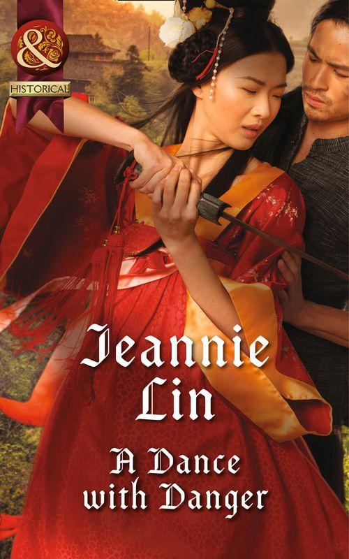 Rebels and Lovers - A Dance with Danger (Mills &amp; Boon Historical) (Rebels and Lovers, Book 2): First edition