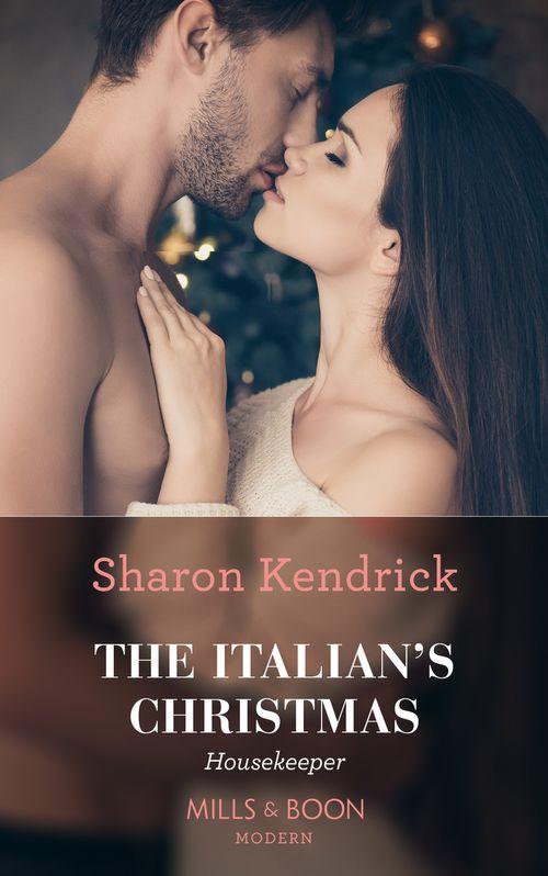 The Italian&#39;s Christmas Housekeeper (Mills &amp; Boon Modern)