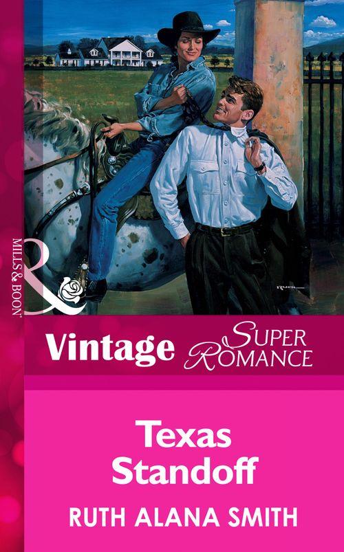 Texas Standoff (Mills &amp; Boon Vintage Superromance): First edition
