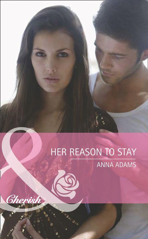 Twins - Her Reason To Stay (Mills &amp; Boon Cherish) (Twins, Book 19): First edition