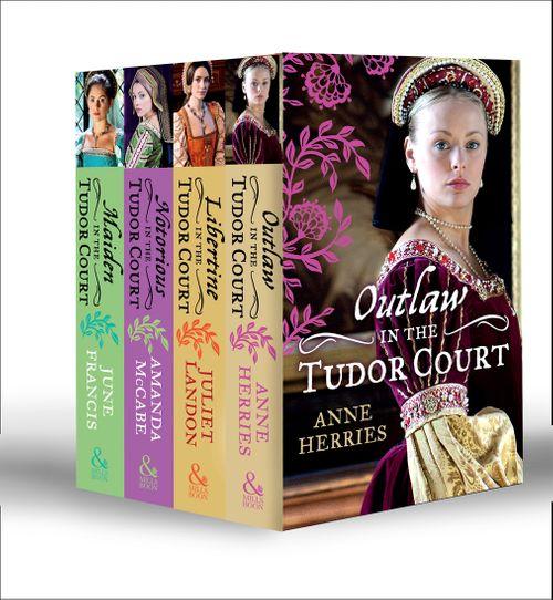 In the Tudor Court Collection: Ransom Bride / The Pirate&#39;s Willing Captive / One Night in Paradise / A Most Unseemly Summer / A Sinful Alliance / A Notorious Woman / His Runaway Maiden / Pirate&#39;s Daughter, Rebel Wife: First edition