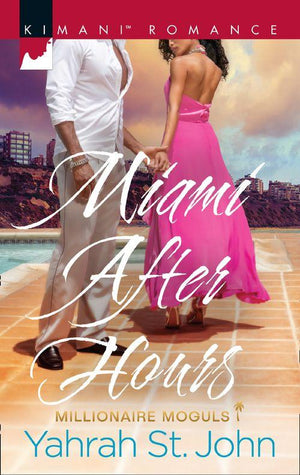 Millionaire Moguls - Miami After Hours (Millionaire Moguls, Book 1)