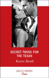 Secret Twins For The Texan (Mills & Boon Desire) (Texas Cattleman's Club: The Impostor, Book 7) (9781474076562)
