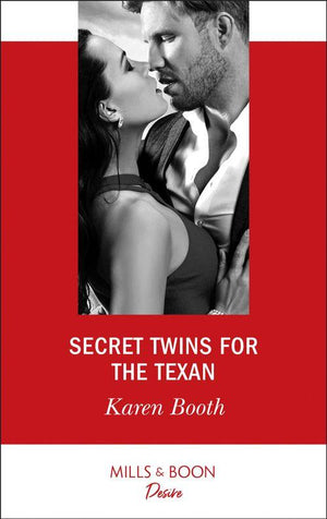 Secret Twins For The Texan (Mills & Boon Desire) (Texas Cattleman's Club: The Impostor, Book 7) (9781474076562)