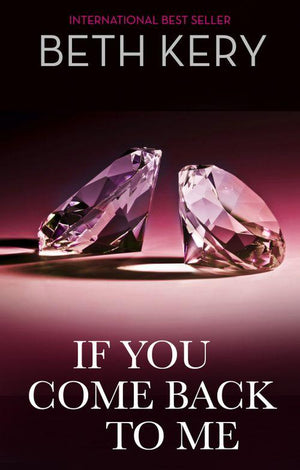 If You Come Back To Me (Mills &amp; Boon Spice): First edition