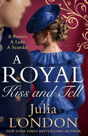 A Royal Kiss And Tell (A Royal Wedding, Book 2) (9781848458093)