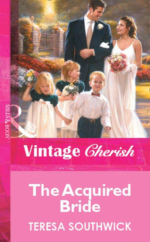 The Acquired Bride (Mills &amp; Boon Vintage Cherish): First edition