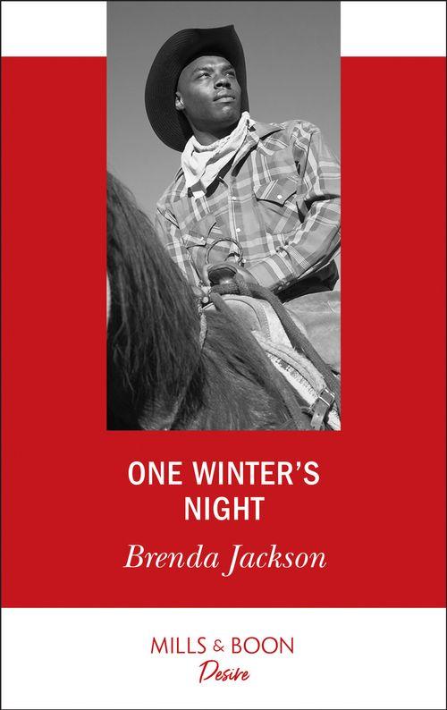 One Winter's Night (Mills & Boon Desire) (The Westmorelands, Book 23): First edition (9781472000873)