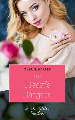 Her Heart's Bargain (Mills & Boon True Love) (Otter Lake Ranger Station, Book 3) (9781474090766)